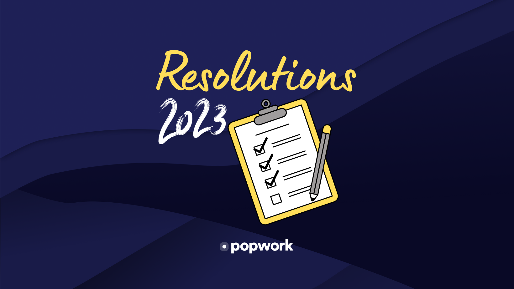 résolutions 2023 Popwork